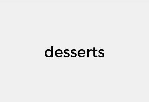 desserts